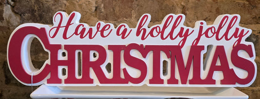Have a Holly Jolly Christmas Decor
